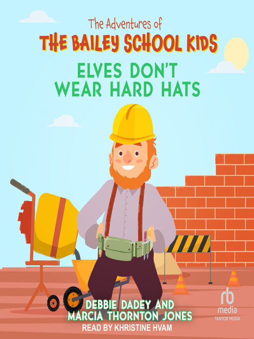 Title details for Elves Don't Wear Hard Hats by Debbie Dadey - Wait list